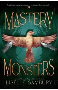 A Mastery of Monsters