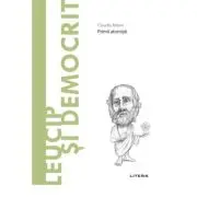 Volumul 40. Descopera Filosofia. Leucip si Democrit