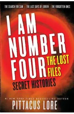 I Am Number Four: The Lost Files: Secret Histories