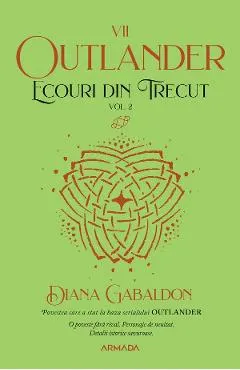eBook Ecouri din trecut Vol.2. Seria Outlander. Partea 7