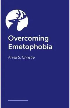 Conquer Your Emetophobia