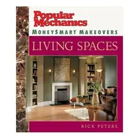 Popular Mechanics MoneySmart Makeovers, Rick Peters