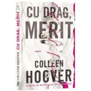 Cu drag, Merit