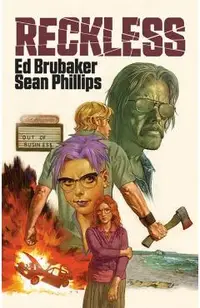 Reckless - Ed Brubaker