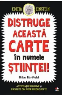Distruge aceasta carte in numele stiintei