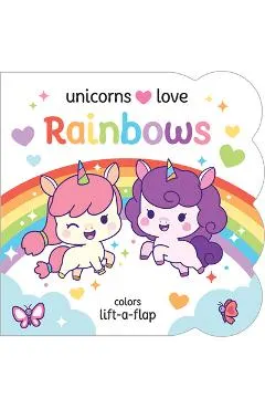 Unicorns Love Rainbows