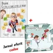 Descopar... ce stiu, ce simt, ce pot, ce vreau! 6-10 ani + Jurnalul meu magic de iarna, clasa a 4-a