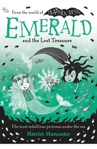 Emerald and the Lost Treasure: Volume 3