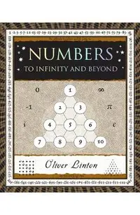 Numbers: To Infinity and Beyond