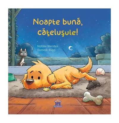 Noapte bună, cățelușule! - Hardcover - Natalie Mendes