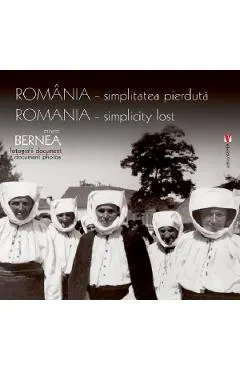 Romania - simplitatea pierduta