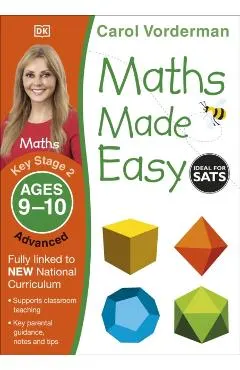 Maths Made Easy Ages 9-10 Key Stage 2 Advanced