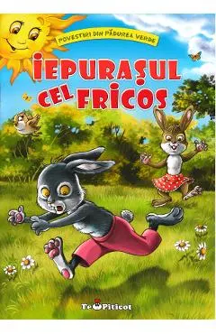 Iepurasul cel fricos (Povestiri din padurea verde)