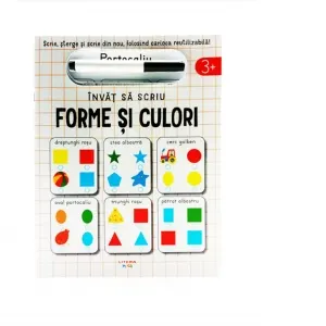 Invat sa scriu. Forme si culori. Scrie, sterge si rescrie, folosind carioca reutilizabila!
