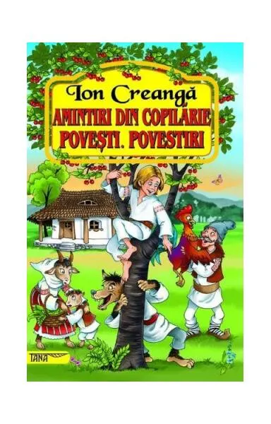 Amintiri din copilărie. Povești. Povestiri - Paperback brosat