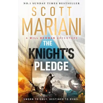 The Knight's Pledge Will Bowman Crusade Saga