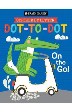 Brain Games - Sticker by Letter - Dot-To-Dot: On the Go!