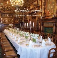 Eticheta regală - Hardcover - Sandra Gătejeanu Gheorghe