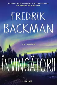 Învingătorii (Vol. 3) - Paperback brosat - Fredrik Backman