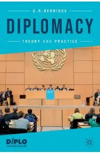 Diplomacy: Theory and Practice