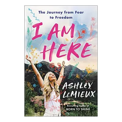 I Am Here