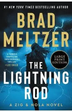 The Lightning Rod: A Zig and Nola Novel
