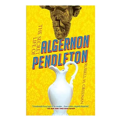 The Secret Life of Algernon Pendleton