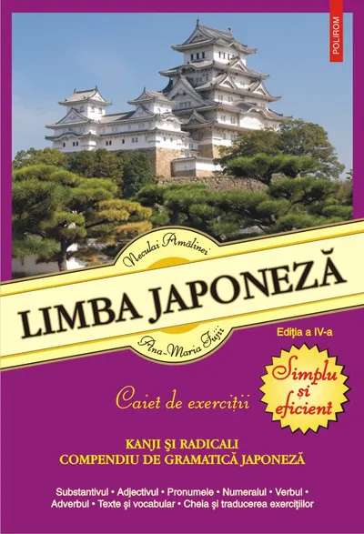 Limba japoneză. Simplu şi eficient. Caiet de exerciţii