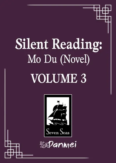 Silent Reading: Mo Du, Vol. 3 (Novel)