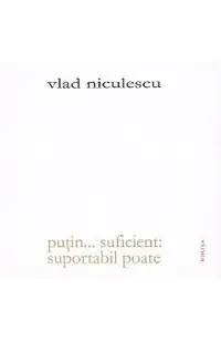 Putin... suficient: suportabil poate