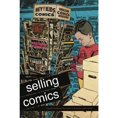 CBLDF Presents Selling Comics TP Guide To Retailing