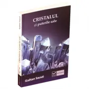 Cristalul si puterile sale