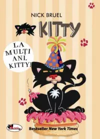 Kitty, La multi ani!