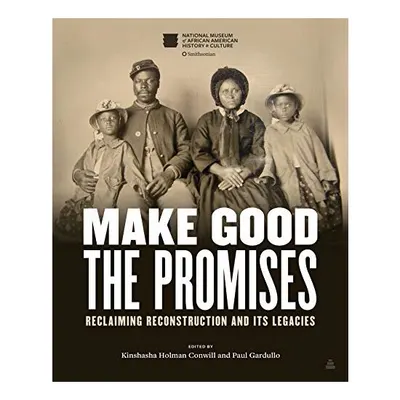 Make Good the Promises