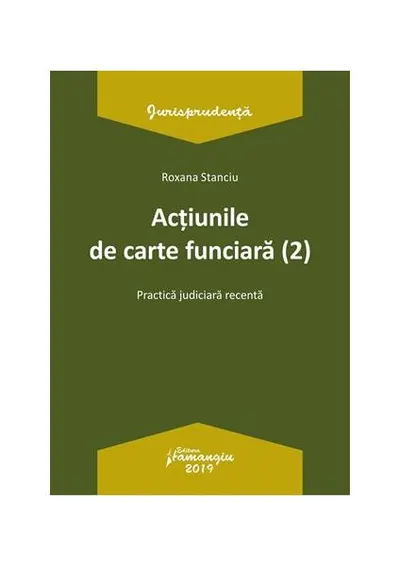 Acțiunile de carte funciară - Paperback brosat - Roxana Stanciu
