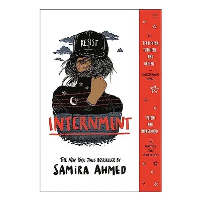 Internment, Samira Ahmed