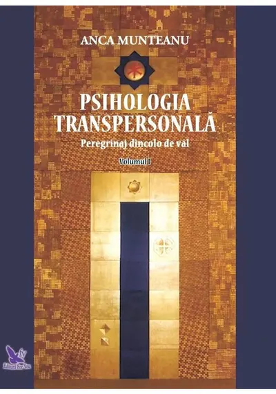 Psihologia transpersonala, Vol.1