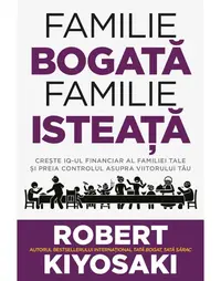 Familie bogata familie isteata