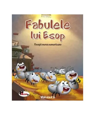 Fabulele lui Esop. Povești mereu nemuritoare (Vol.2) - Hardcover - Esop