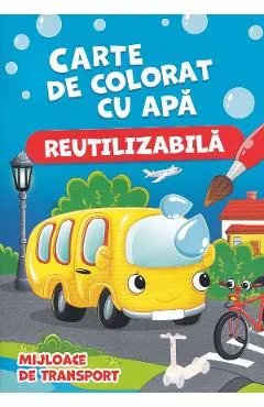 Mijloace de transport. Carte de colorat cu apa (reutilizabila)