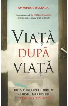 Viata dupa viata Ed.2