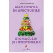 Alimentatia in afectiunile stomacului si intestinelor