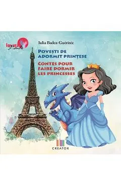 Povesti de adormit printese - Bilingv ro-fr