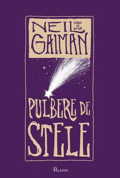 Pulbere de stele - Hardcover - Neil Gaiman