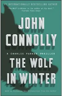 The Wolf in Winter, Volume 12: A Charlie Parker Thriller