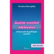 Sustine constient adolescenta