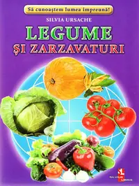 Legume și zarzavaturi - Hardcover