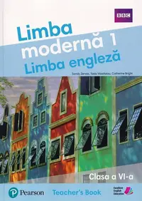 Ghidul profesorului. Limba modernă 1. Limba engleză. Clasa a VI-a - Paperback brosat