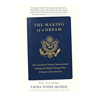 The Making of a Dream