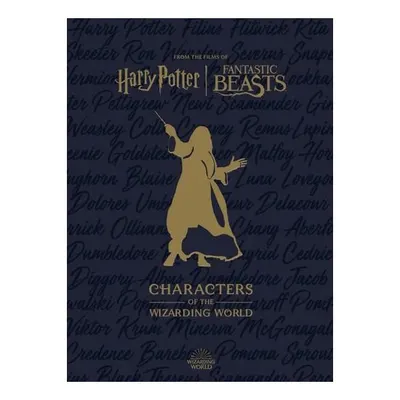 Harry Potter: The Characters Of The Wizarding Worl(...)